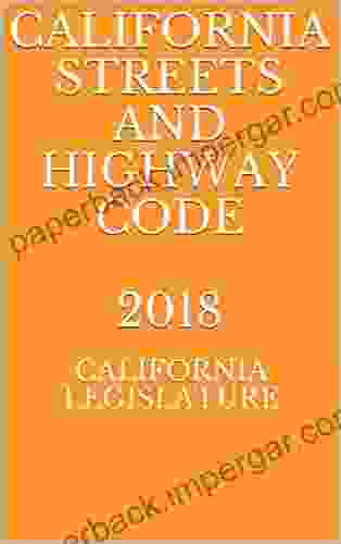 CALIFORNIA STREETS AND HIGHWAY CODE 2024