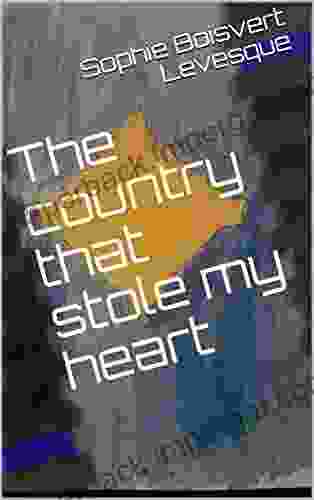 The Country That Stole My Heart