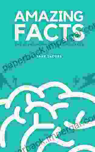 The Giant Of Amazing Facts (The Big Of Facts 2)