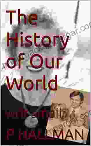 The History Of Our World: Writ Small