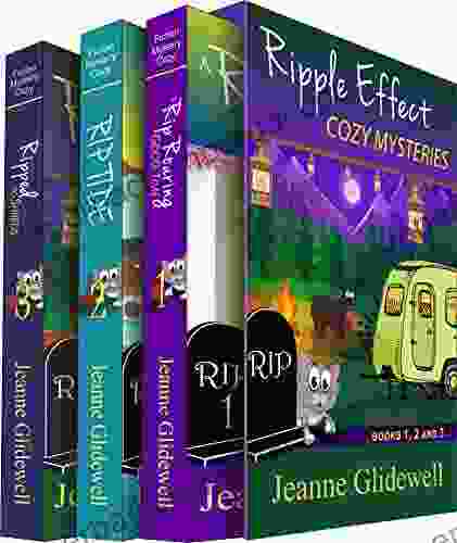 The Ripple Effect Cozy Mystery Boxed Set 1 3: Three Complete Cozy Mysteries In One (A Ripple Effect Cozy Mystery)