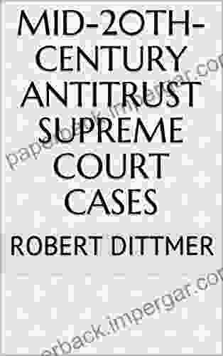 Mid 20th Century Antitrust Supreme Court Cases