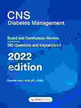 CNS Diabetes Management: Board and Certification Review