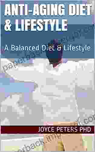 Anti Aging Diet Lifestyle: A Balanced Diet Lifestyle