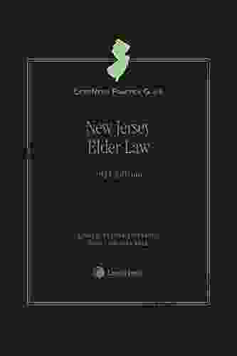 LexisNexis Practice Guide: New Jersey Elder Law