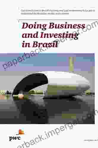 Business And Investment In Brazil: Law And Practice