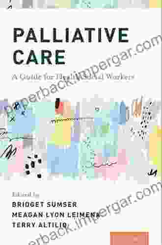 Palliative Care: A Guide for Health Social Workers