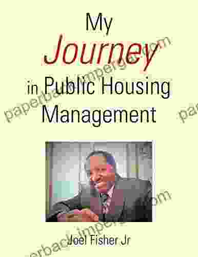 My Journey In Public Housing Management