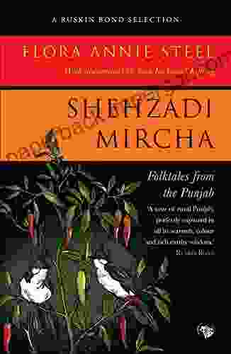 Shehzadi Mircha: Folktales From The Punjab (Ruskin Bond Selection)