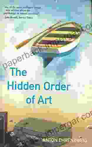 The Hidden Order Of Art