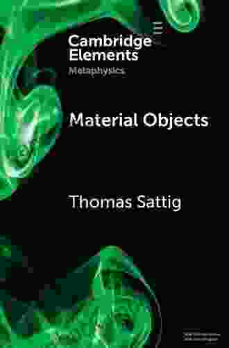 Material Objects (Elements In Metaphysics)