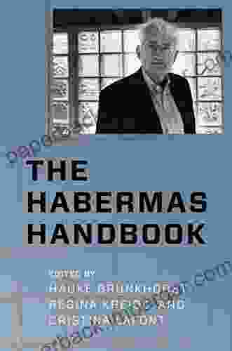 The Habermas Handbook (New Directions In Critical Theory 40)