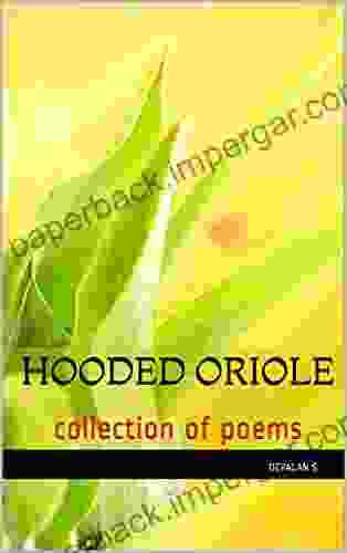 Hooded Oriole: collection of poems