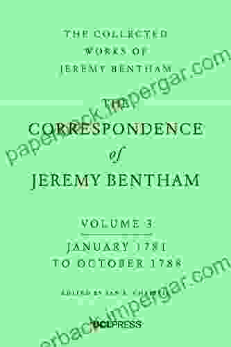 The Correspondence of Jeremy Bentham Volume 3: January 1781 to October 1788