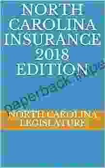 NORTH CAROLINA INSURANCE 2024 EDITION