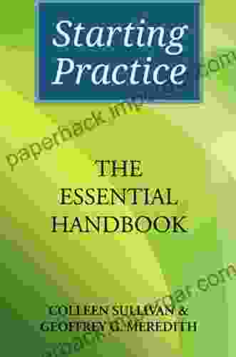 Starting Practice: The Essential Handbook